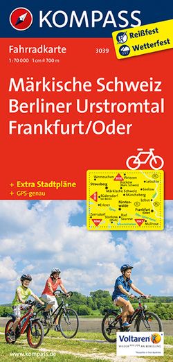 KOMPASS Fahrradkarte 3039 Märkische Schweiz – Berliner Urstromtal – Frankfurt/Oder 1:70.000 von KOMPASS-Karten GmbH