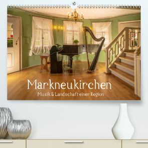 Markneukirchen – Musik & Landschaft einer Region (Premium, hochwertiger DIN A2 Wandkalender 2021, Kunstdruck in Hochglanz) von Männel - studio-fifty-five,  Ulrich