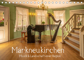 Markneukirchen – Musik & Landschaft einer Region (Tischkalender 2023 DIN A5 quer) von Männel - studio-fifty-five,  Ulrich