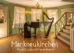 Markneukirchen – Musik & Landschaft einer Region (Wandkalender 2021 DIN A3 quer) von Männel - studio-fifty-five,  Ulrich