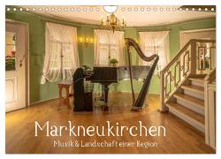 Markneukirchen – Musik & Landschaft einer Region (Wandkalender 2024 DIN A4 quer), CALVENDO Monatskalender von Männel - studio-fifty-five,  Ulrich