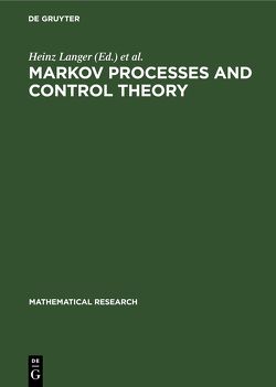 Markov Processes and Control Theory von Langer,  Heinz, Nollau,  Volker