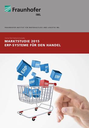 Marktstudie 2015 ERP-Systeme für den Handel von Ebel,  Dietmar, Kompalka,  Katharina