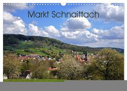 Markt Schnaittach (Wandkalender 2024 DIN A3 quer), CALVENDO Monatskalender von Hubner,  Katharina
