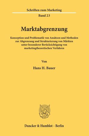 Marktabgrenzung. von Bauer,  Hans H.