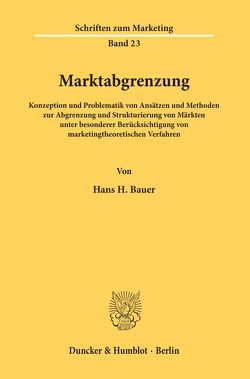 Marktabgrenzung. von Bauer,  Hans H.