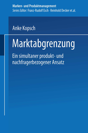 Marktabgrenzung von Kopsch,  Anke