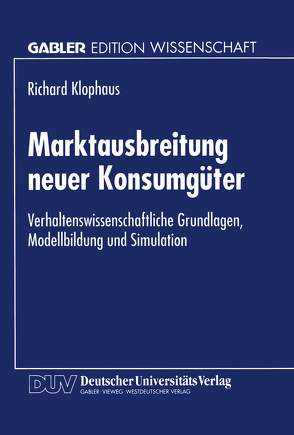 Marktausbreitung neuer Konsumgüter von Klophaus,  Richard