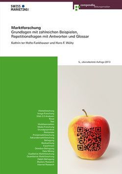 Marktforschung von Hofte-Fankhauser,  Kathrin ter, Wälty,  Hans F.