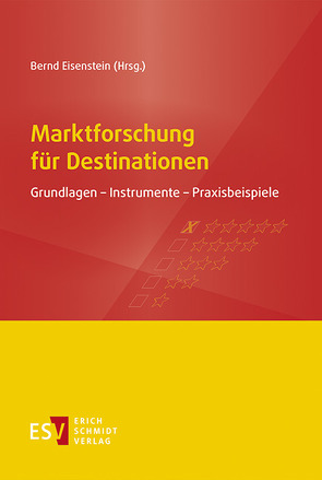 Marktforschung für Destinationen von Eisenstein,  Bernd