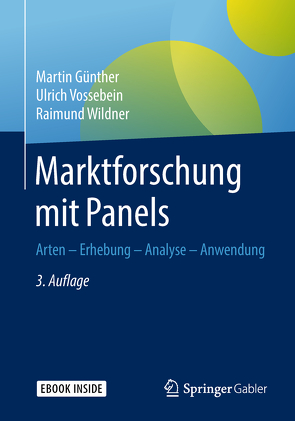 Marktforschung mit Panels von Günther,  Martin, Vossebein,  Ulrich, Wildner,  Raimund