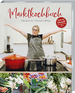 Marktkochbuch von Schmitz,  Elke, Willers,  Hermann