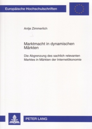 Marktmacht in dynamischen Märkten von Zimmerlich,  Antje