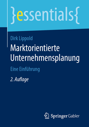 Marktorientierte Unternehmensplanung von Lippold,  Dirk