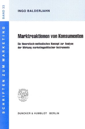 Marktreaktionen von Konsumenten. von Balderjahn,  Ingo