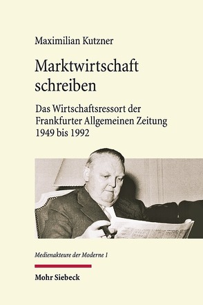 Marktwirtschaft schreiben von Kutzner,  Maximilian