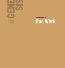 Markus Lüpertz – GENESIS Das Werk von Goll,  Anton, Wünsche,  Prof. Dr. Raimund