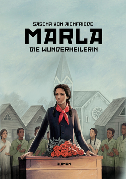 Marla von von Aichfriede,  Sascha