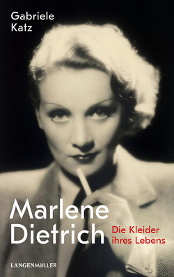 Marlene Dietrich von Katz,  Gabriele