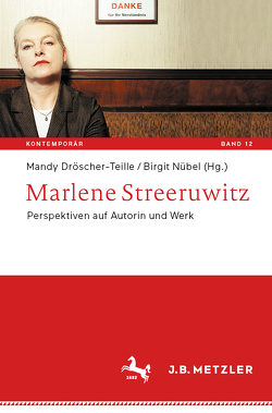 Marlene Streeruwitz von Dröscher-Teille,  Mandy, Nübel,  Birgit