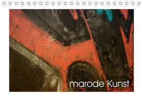 marode Kunst (Tischkalender 2018 DIN A5 quer) von Kramer,  Harry