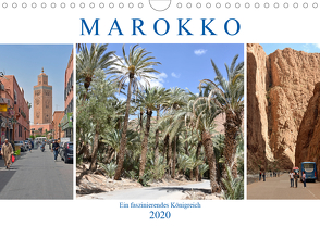 MAROKKO, ein faszinierendes Königreich (Wandkalender 2020 DIN A4 quer) von Senff,  Ulrich