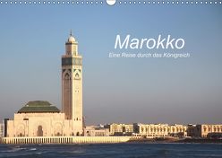 Marokko – Eine Reise durch das Königreich (Wandkalender 2019 DIN A3 quer) von Nerlich,  Cornelia