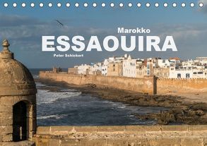 Marokko – Essaouira (Tischkalender 2019 DIN A5 quer) von Schickert,  Peter