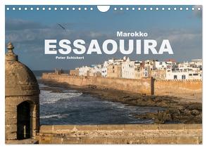 Marokko – Essaouira (Wandkalender 2024 DIN A4 quer), CALVENDO Monatskalender von Schickert,  Peter