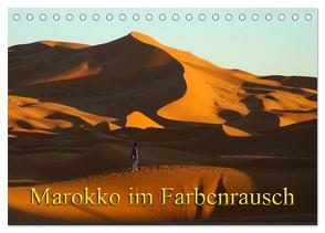 Marokko im Farbenrausch (Tischkalender 2024 DIN A5 quer), CALVENDO Monatskalender von Müller,  Erika