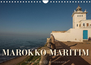 Marokko Maritim (Wandkalender 2022 DIN A4 quer) von H. Warkentin,  Karl