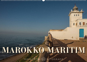 Marokko Maritim (Wandkalender 2023 DIN A2 quer) von H. Warkentin,  Karl