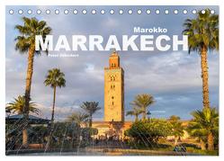 Marokko – Marrakesch (Tischkalender 2024 DIN A5 quer), CALVENDO Monatskalender von Schickert,  Peter