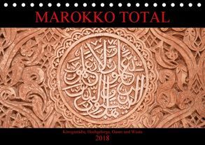 Marokko total (Tischkalender 2018 DIN A5 quer) von Berns,  Nicolette