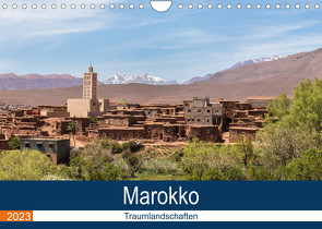 Marokko Traumlandschaften (Wandkalender 2023 DIN A4 quer) von Dürr,  Brigitte