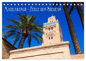 Marrakesch – Perle des Südens (Tischkalender 2024 DIN A5 quer), CALVENDO Monatskalender von Müller,  Christian