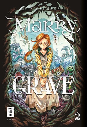 Marry Grave 02 von Schmitt-Weigand,  John, Yamaji,  Hidenori