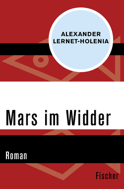 Mars im Widder von Lernet-Holenia,  Alexander