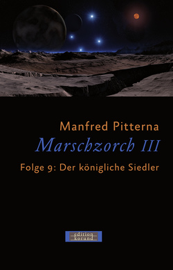 Marschzorch III. Folge 9 von Pitterna,  Manfred