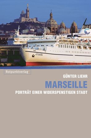 Marseille von Liehr,  Günter, Piña,  Orlando
