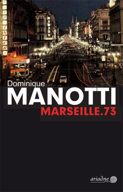 Marseille.73 von Konopik,  Iris, Manotti,  Dominique