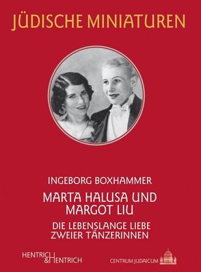 Marta Halusa und Margot Liu von Boxhammer,  Ingeborg
