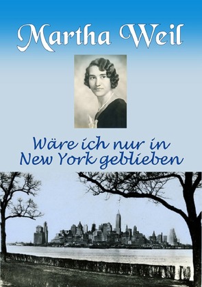 Martha Weil von Weil,  Karl-Otto