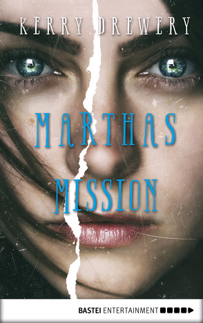 Marthas Mission von Drewery,  Kerry