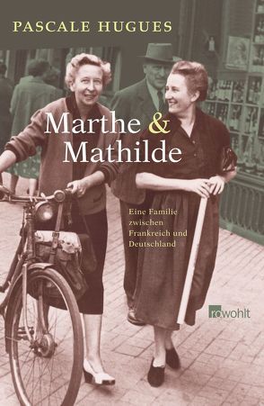 Marthe und Mathilde von Hugues,  Pascale, Künzli,  Lis