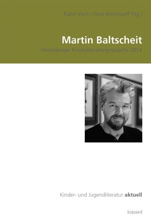 Martin Baltscheit von Vach,  Karin, Weinkauff,  Gina