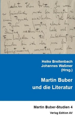 Martin Buber und die Literatur von Breitenbach,  Heike, Waßmer,  Johannes