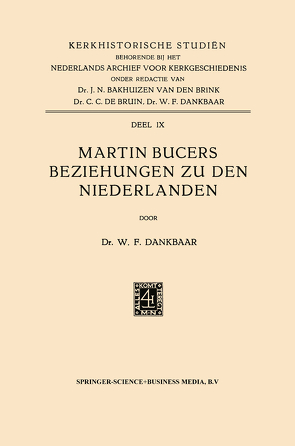 Martin Bucers Beziehungen zu den Niederlanden von Dankbaar,  Willem Frederik