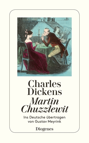 Martin Chuzzlewit von Dickens,  Charles, Meyrink,  Gustav