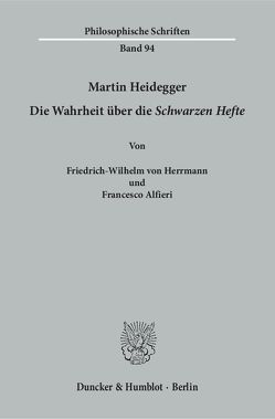 Martin Heidegger. von Alfieri,  Francesco, Herrmann,  Friedrich-Wilhelm von